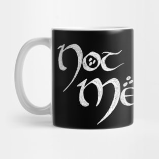 Not today Melkor (white) Mug